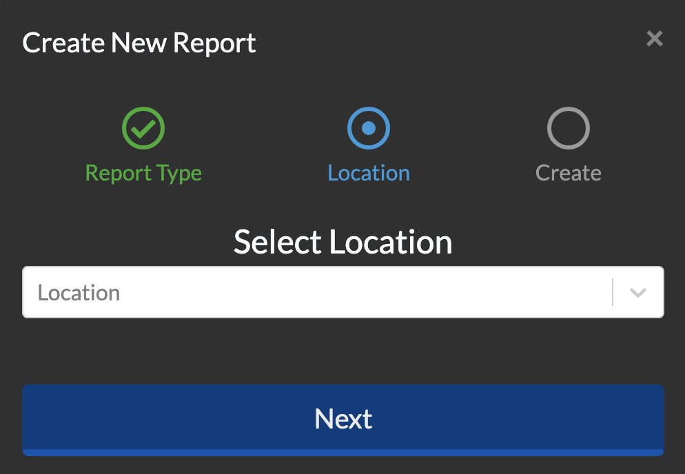 Create New Report Modal stepper, Select Locatoion step